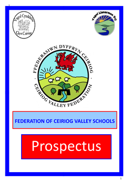 FEDERATION of CEIRIOG VALLEY SCHOOLS Prospectus PRO