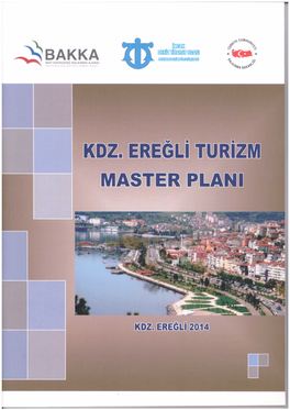 Kdz. Ereğli Turizm Master Planı Projesi