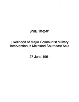 SNIE 10-2-61 Likelihood of Major Communist Military Intervention In