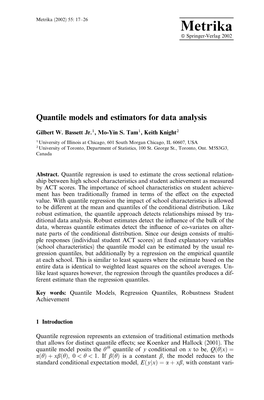 Quantile Models and Estimators for Data Analysis