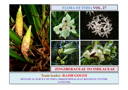 FLORA of INDIA VOL. 27 Team Leader: RAJIB GOGOI