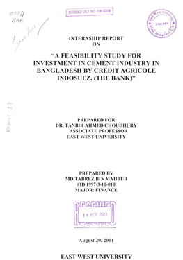 "A Feasibility Study for Investment in Cement Industry in Bangladesh by Credit Agricole Indosuez, (The Bank)"