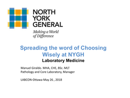 Spreading the Word of Choosing Wisely at NYGH Laboratory Medicine