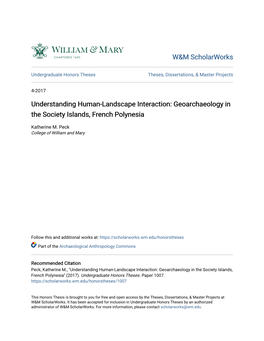 Understanding Human-Landscape Interaction: Geoarchaeology in the Society Islands, French Polynesia