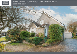Lowen, Church Lane, Cargreen, Saltash, Cornwall Pl12 6Ns Guide Price £375,000