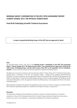 WORKING GROUP I CONTRIBUTION to the IPCC FIFTH ASSESSMENT REPORT CLIMATE CHANGE 2013: the PHYSICAL SCIENCE BASIS Final Draft