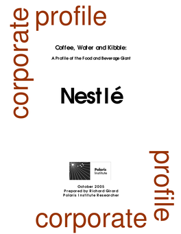 Nestle 55 Vevey, Switzerland Tel: 41-21-924-21-11 Fax: 41-21-924-28-13