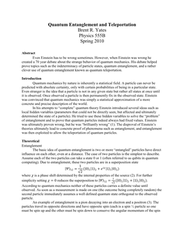 Quantum Entanglement and Teleportation Brent R. Yates Physics 555B Spring 2010