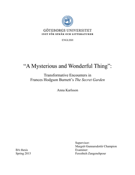 “A Mysterious and Wonderful Thing”