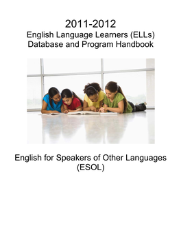 English Language Learners (Ells) Database and Program Handbook