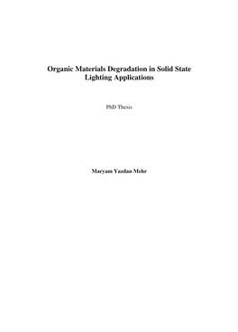 Organic Materials Degradation in Solid State Lighting Applications