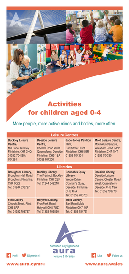 Activities for Children Aged 0-4 More People, More Active Minds and Bodies, More Often