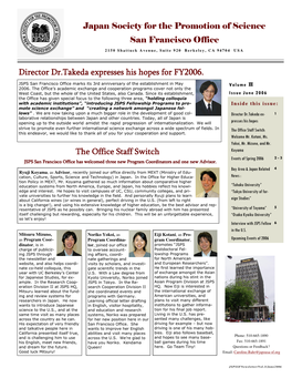 Japan Society for the Promotion of Science San Francisco Office the Office Staff Switch Director Dr.Takeda Expresses His Hopes F