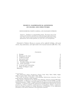 Eight(Y) Mathematical Questions on Fluids and Structures