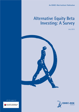 Alternative Equity Beta Investing: a Survey
