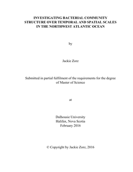 Investigating Bacterial Community Structure Over Temporal and Spatial Scales in the Northwest Atlantic Ocean