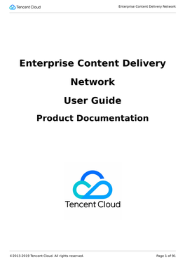 Enterprise Content Delivery Network User Guide