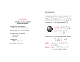 CHAPTER 24 ELECTROSTATIC ENERGY and CAPACITANCE • Capacitance and Capacitors • Storage of Electrical Energy • Energy