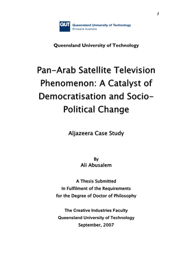 Pan-Arab Satellite Television Phenomenon: a Catalyst of Democratisation and Socio- Political Change