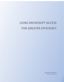 Using Microsoft Access for Greater Efficiency