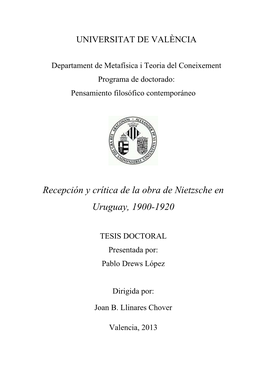 Recepción Y Crítica De La Obra De Nietzsche En Uruguay, 1900-1920