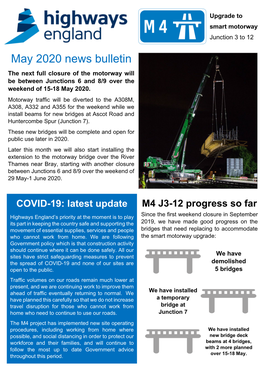 May 2020 News Bulletin the Next Full Closure of the Motorway Will Be Between Junctions 6 and 8/9 Over the Weekend of 15-18 May 2020