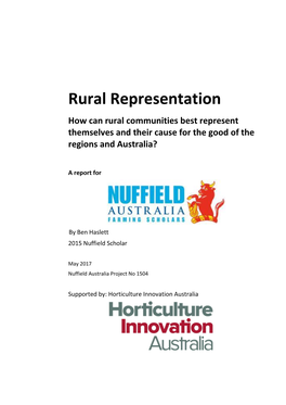 Rural Representation How Can Rural Communities Best Represent Themselves and Their Cause for the Good of the Regions and Australia?