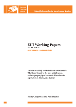 Marlboro Country,’ the New Middle Class, and the Geography of Economic Liberalism in Egypt, Saudi Arabia, and Turkey