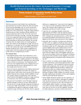 Health Reform Across the States: Increased Insurance Coverage and Federal Spending on the Exchanges and Medicaid