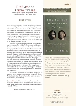 The Battle of Bretton Woods Is Destined to Become a Classic of —Liaquat Ahamed, Author of Lords of Economic and Political History