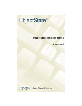 Objectstore Release Notes