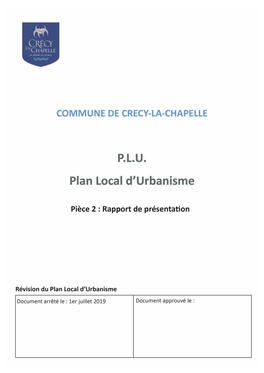 P.L.U. Plan Local D'urbanisme