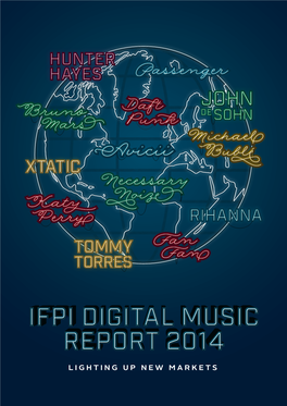 Digital Music Report 2014 Shows a Fast-Changing, Dynamic Business Is Moving to Unlock It