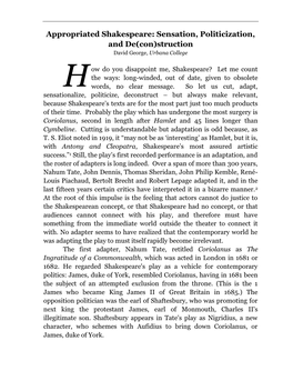 Appropriated Shakespeare: Sensation, Politicization, and De(Con)Struction David George, Urbana College