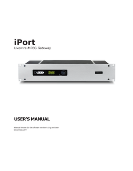 Iport Livewire-MPEG Gateway