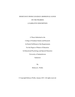 Desistance from Canadian Aboriginal Gangs on the Prairies: a Narrative Inquiry