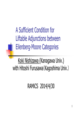 A Sufficient Condition for Liftable Adjunctions Between Eilenberg�Moore Categories