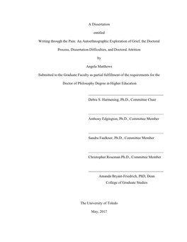 An Autoethnographic Exploration of Grief, the Doctoral Process, Dissertation Difficulties, and Doctoral Attrition