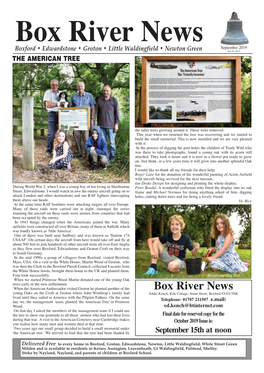 September 2019 Boxford • Edwardstone • Groton • Little Waldingfield • Newton Green Vol 19 No 9 TBHE Amoerixcan TRREE Iver News