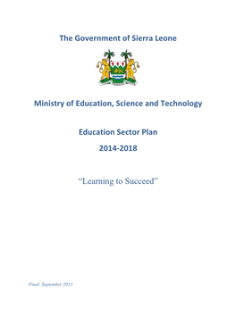 The Government of Sierra Leone Ministry of Education, Science And