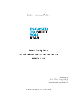 Fernie Family Fonds 1994.009, 2000.036, 2001.001, 2001.008, 2007.004, 1964.109, 0.2818
