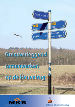 Grensverleggend Samenwerken Op De Heuvelrug