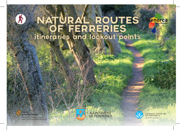 NATURAL ROUTES of FERRERIES Itineraries and Lookout Points