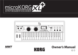 Microkorg XL+ Synthesizer / Ulate These Parameters and Create Sounds with a High Degree of Freedom