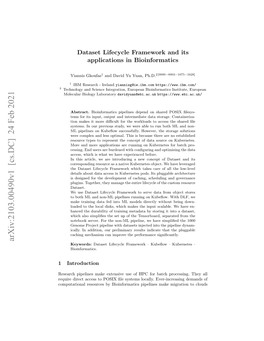 Arxiv:2103.00490V1 [Cs.DC] 24 Feb 2021 Keywords: Dataset Lifecycle Framework · Kubeﬂow · Kubernetes · Bioinformatics