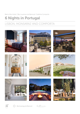 6 Nights in Portugal LISBON, MONSARAZ and COMPORTA > Daily Farm Breakfast and Wifi Included