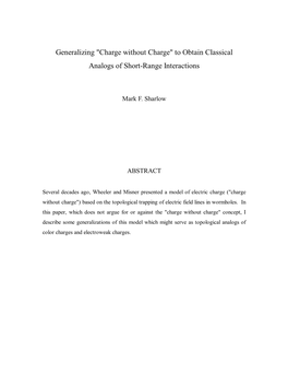 Generalizing "Charge Without Charge" to Obtain Classical Analogs of Short-Range Interactions