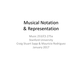 Musical Notation & Representation