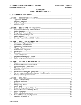 PATTULLO BRIDGE REPLACEMENT PROJECT Commercial in Confidence PROJECT AGREEMENT Execution SCHEDULE 4 DESIGN and CONSTRUCTION