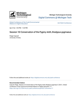 Session 1D Conservation of the Pygmy Sloth, Bradypus Pygmaeus